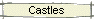 Castles